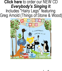 Click here to order our NEW CD "Everybody's Singing It".